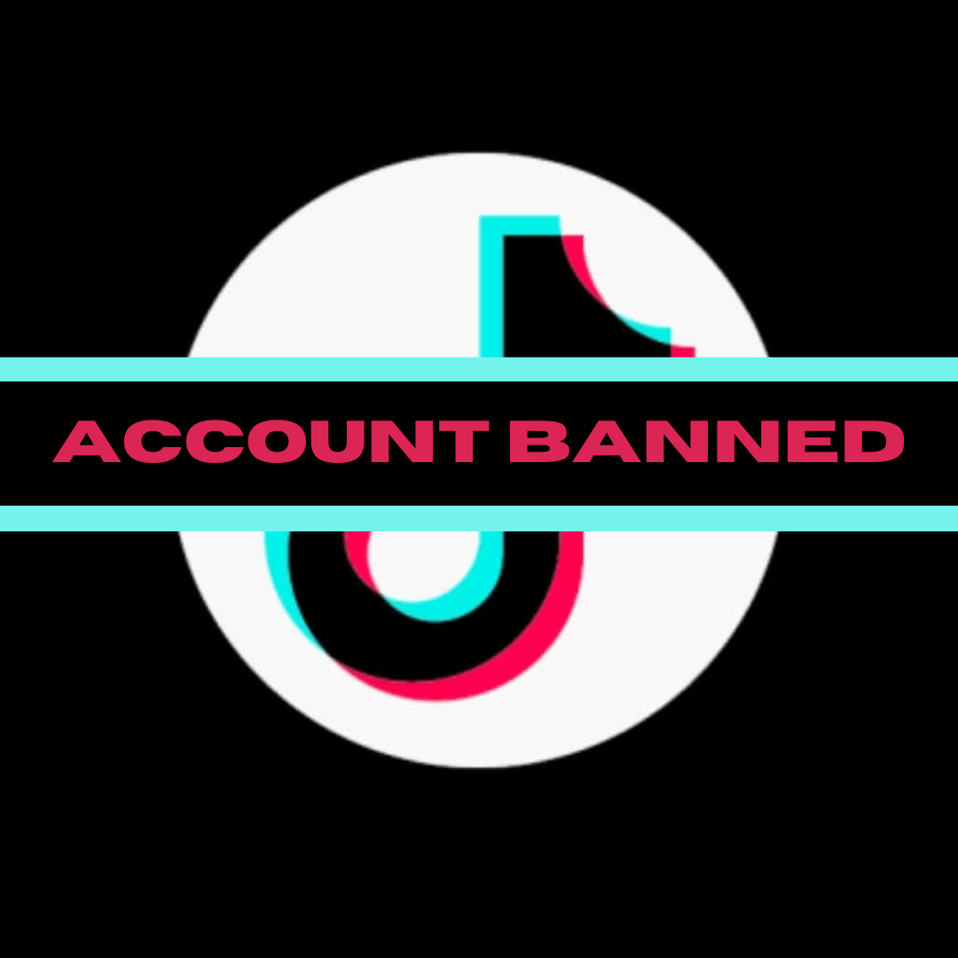 Account on TikTok Banned